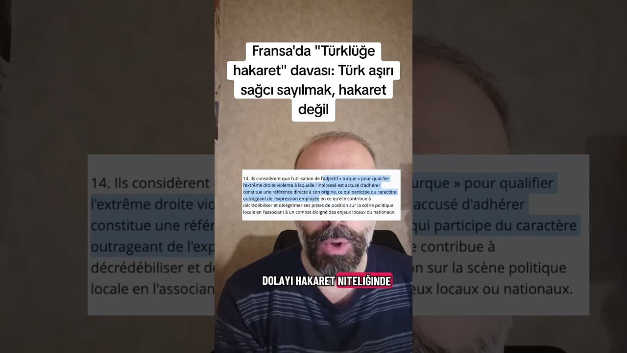Fransa Yargıtay'ından Dikkat Çeken Karar: "Türk Aşırı Sağ" İfadesi Hakaret Sayılmadı