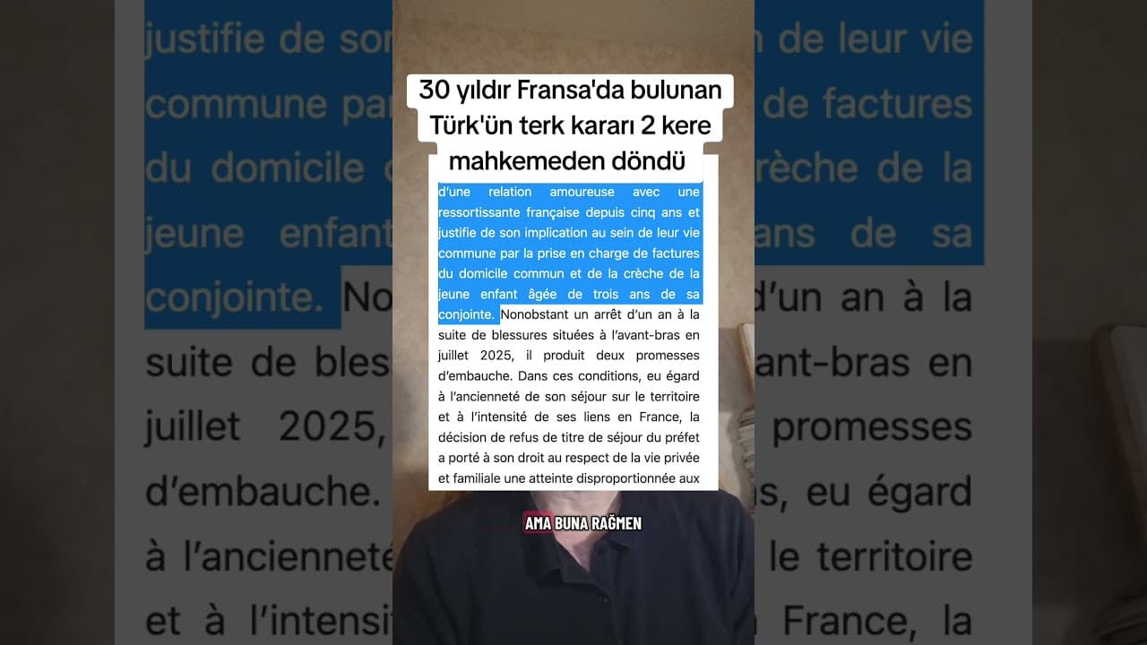 Fransa'da Sınır Dışı Kararı İki Kere Mahkemeden Dönen Türk Vatandaşının Örnek Davası