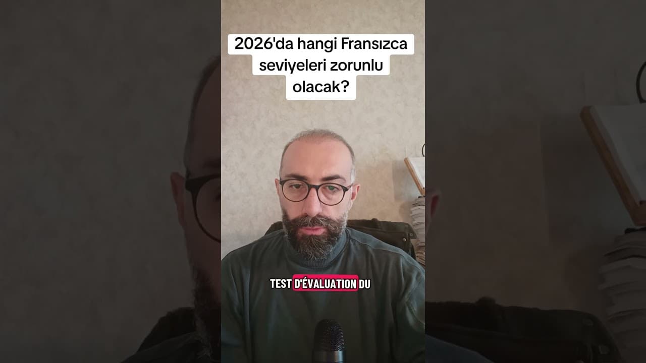 Fransa'da Oturum ve Vatandaşlık Başvuruları İçin Fransızca Seviyeleri Yükseltiliyor: 2026'dan İtibaren Neler Değişiyor?