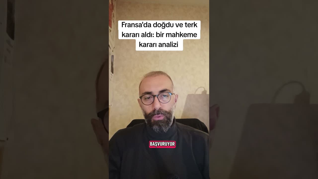 Fransa'da Doğmak Otomatik Vatandaşlık veya Oturum Hakkı Sağlamaz: Önemli Bir Mahkeme Kararı