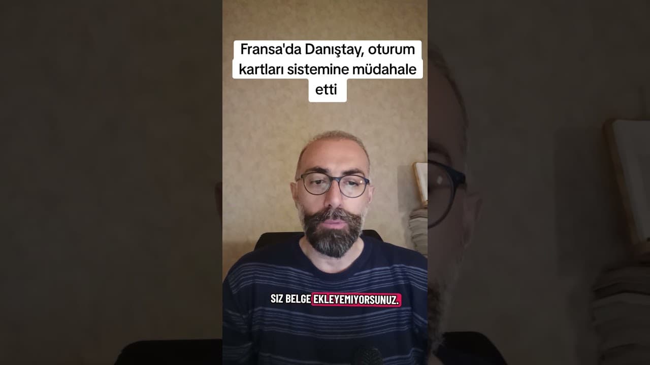 Fransa'da Danıştay'dan ANEF Sistemine Müdahale: Oturum Kartı Başvurularında Önemli Değişiklikler Yolda
