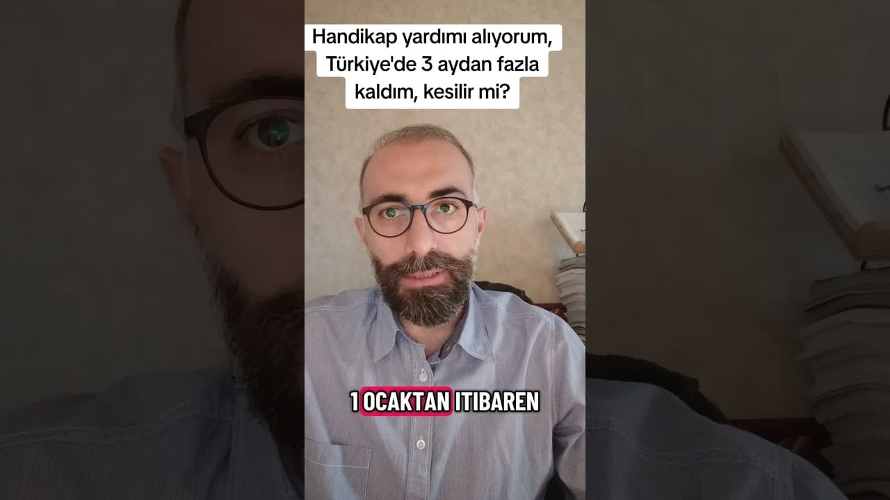 AAH yardımıyla Türkiye'de 3 aydan fazla kalabilir miyim?