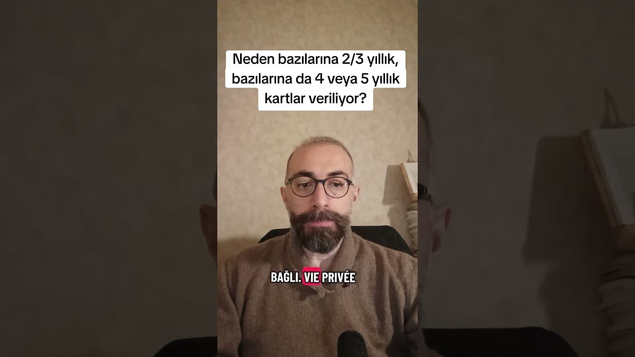 Fransa'da Oturum Kartı Süreleri Neden Değişiyor? Statünüze Göre Kart Çeşitleri