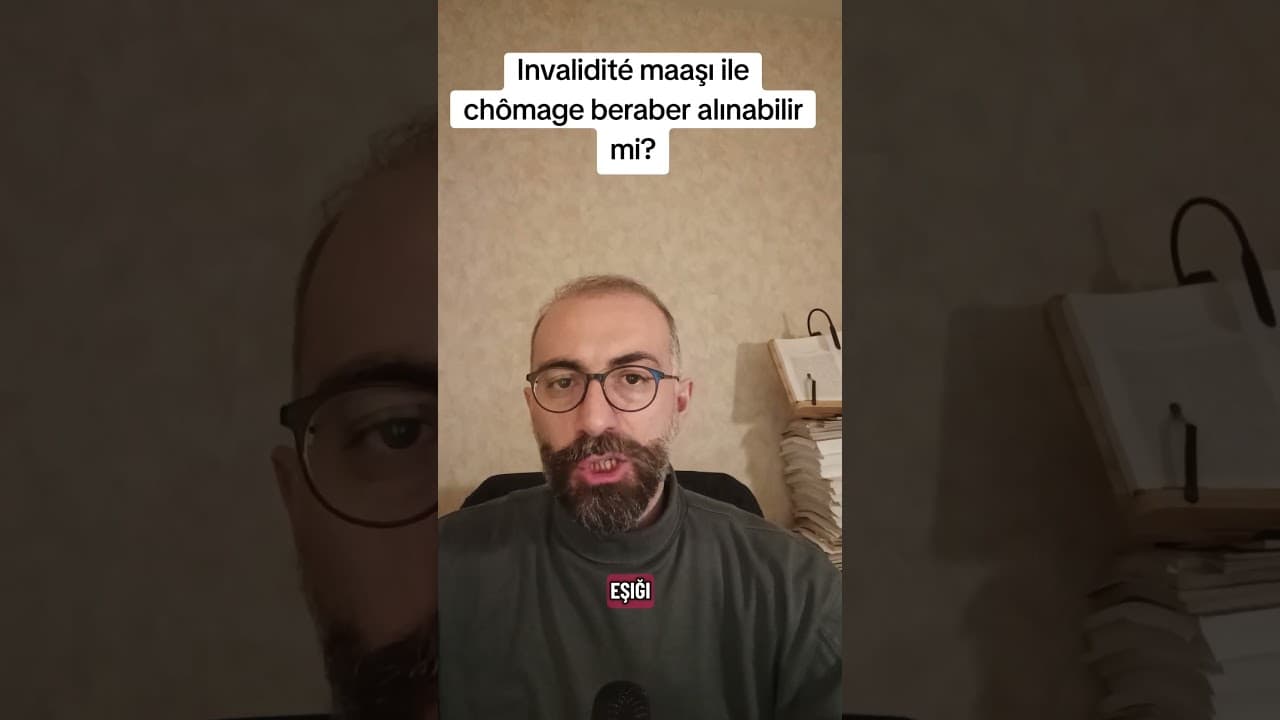 Fransa'da Malullük (Invalidité) ve İşsizlik (Chômage) Maaşlarını Birlikte Almak Mümkün Mü?